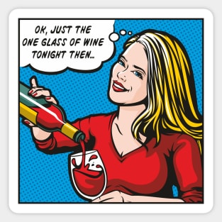 Just One Glass Of Wine Sticker